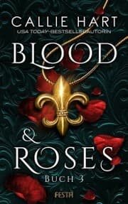 Cover von Blood & Roses - Buch 3