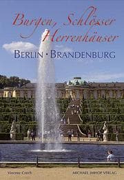 Cover von Burgen, Schlösser und Herrenhäuser in Berlin und Brandenburg