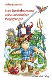 Cover von Herr Bombelmann und seine unheimlichen Begegnungen