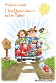 Cover von Herr Bombelmann toll in Fahrt!
