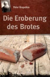 Cover von Die Eroberung des Brotes