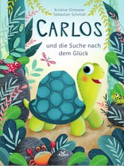 Cover von Carlos und die Suche nach dem Glück