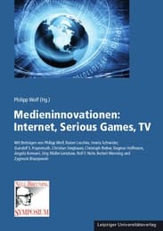 Cover von Medieninnovationen: Internet, Serious Games, TV
