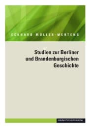 Cover von Ausgewählte Schriften in fünf Bänden / Studien zur Berliner und Brandenburgischen Geschichte