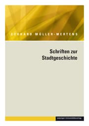 Cover von Ausgewählte Schriften in fünf Bänden / Schriften zur Stadtgeschichte