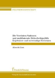 Cover von Die Vereinten Nationen und multilaterale Sicherheitspolitik