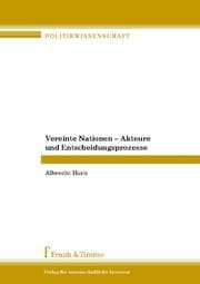 Cover von Vereinte Nationen - Akteure und Entscheidungsprozesse