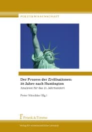 Cover von Der Prozess der Zivilisationen: 20 Jahre nach Huntington