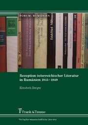 Cover von Rezeption österreichischer Literatur in Rumänien 1945-1989
