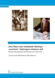 Cover von 'Den Nazis eine schallende Ohrfeige versetzen'. Zeitzeugen erinnern sich
