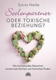 Cover von Seelenpartner oder toxische Beziehung?