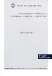 Cover von Die ökonomische Bewertung des Stadtklimas am Beispiel der Stadt Essen