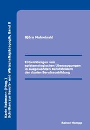 Cover von Entwicklungen von epistemologischen Überzeugungen in ausgewählten Berufsfeldern der dualen Berufsausbildung
