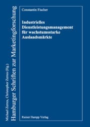 Cover von Industrielles Dienstleistungsmanagement für wachstumsstarke Auslandsmärkte