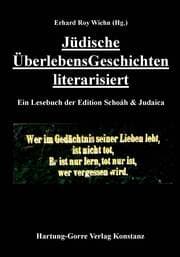 Cover von Jüdische ÜberlebensGeschichten literarisiert