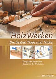 Cover von HolzWerken - Die besten Tipps und Tricks