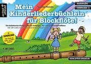 Cover von Mein Kinderliederbüchlein für Blockflöte!