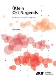 Cover von (K)ein Ort Nirgends ; der Transitraum im urbanen Netzwerk