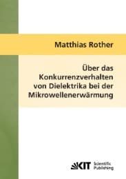 Cover von Über das Konkurrenzverhalten von Dielektrika bei der Mikrowellenerwärmung