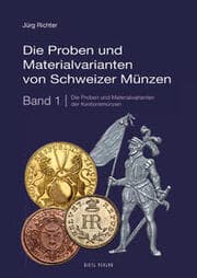Cover von Die Proben und Materialvarianten von Schweizer Münzen 1
