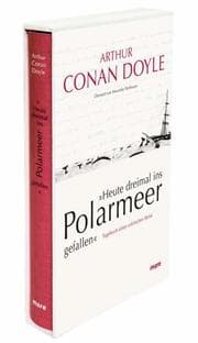 Cover von 'Heute dreimal ins Polarmeer gefallen'
