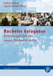 Cover von Bachelor bolognese - Erfahrungen mit der neuen Studienstruktur