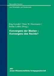 Cover von Konvergenz der Medien - Konvergenz des Rechts?