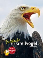 Cover von Entdecke die Greifvögel
