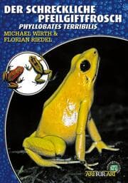 Cover von Der Schreckliche Pfeilgiftfrosch