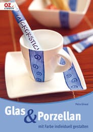 Cover von Glas & Porzellan mit Farbe individuell gestalten