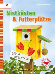 Cover von Nistkästen & Futterplätze