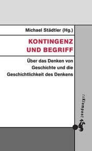 Cover von Kontingenz und Begriff