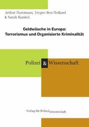 Cover von Geldwäsche in Europa: Terrorismus und Organisierte Kriminalität
