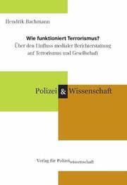Cover von Wie funktioniert Terrorismus?