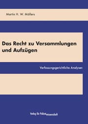 Cover von Das Recht zu Versammlungen und Aufzügen