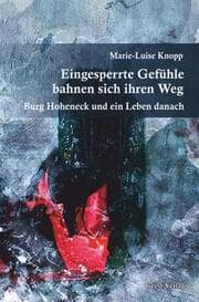 Cover von Eingesperrte Gefühle bahnen sich ihren Weg