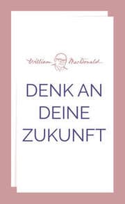 Cover von Denk an deine Zukunft
