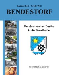 Cover von Kleines Dorf - Große Welt: Bendestorf