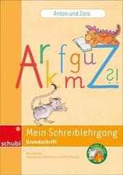 Cover von Anton und Zora - Mein Schreiblehrgang Grundschrift