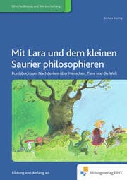 Cover von Prinzessin Lara / Mit Lara und dem kleinen Saurier philosophieren