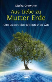 Cover von Aus Liebe zu Mutter Erde
