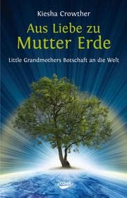 Cover von Aus Liebe zu Mutter Erde