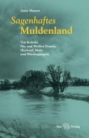 Cover von Sagenhaftes Muldenland