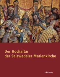 Cover von Der Hochaltar der Salzwedeler Marienkirche