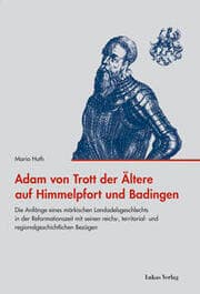 Cover von Adam von Trott der Ältere auf Himmelpfort und Badingen