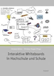 Cover von Interaktive Whiteboards in Hochschule und Schule