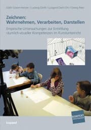 Cover von Zeichnen: Wahrnehmen, Verarbeiten, Darstellen.