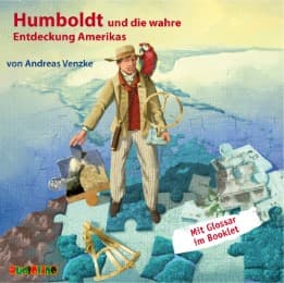Cover von Humboldt und die wahre Entdeckung Amerikas