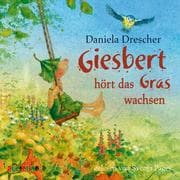 Cover von Giesbert hört das Gras wachsen