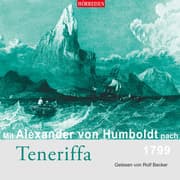 Cover von Mit Alexander von Humboldt nach Teneriffa - 1799